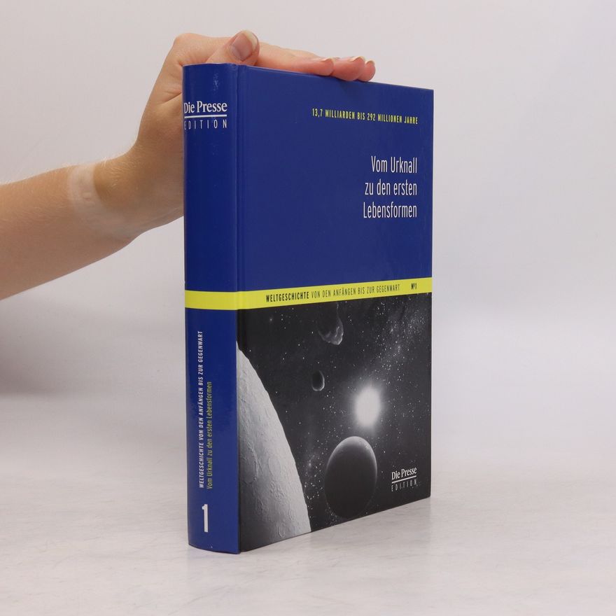 Autorenkollektiv Vom Urknall zu den ersten Lebensformen 1