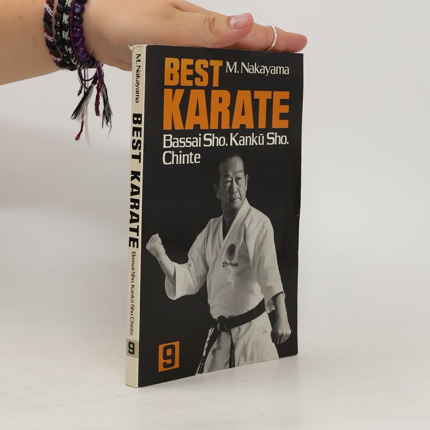 Masatoshi Nakayama Best Karate 9. Bassai Sho, Kankū Sho, Chinte