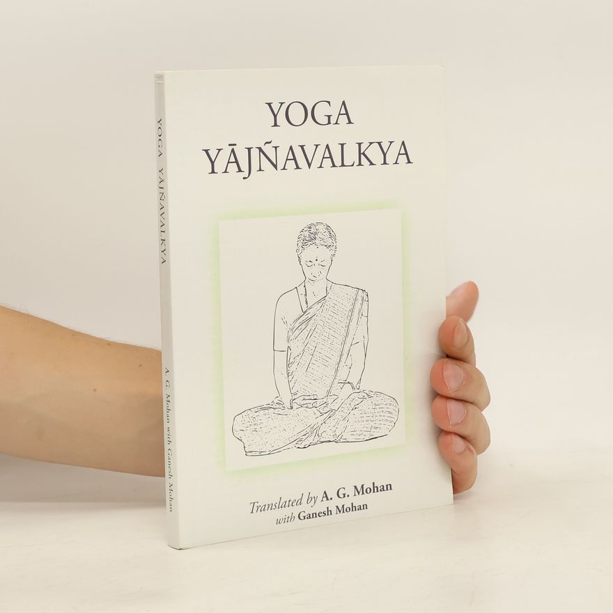 A.G. Mohan Yoga Yajnavalkya