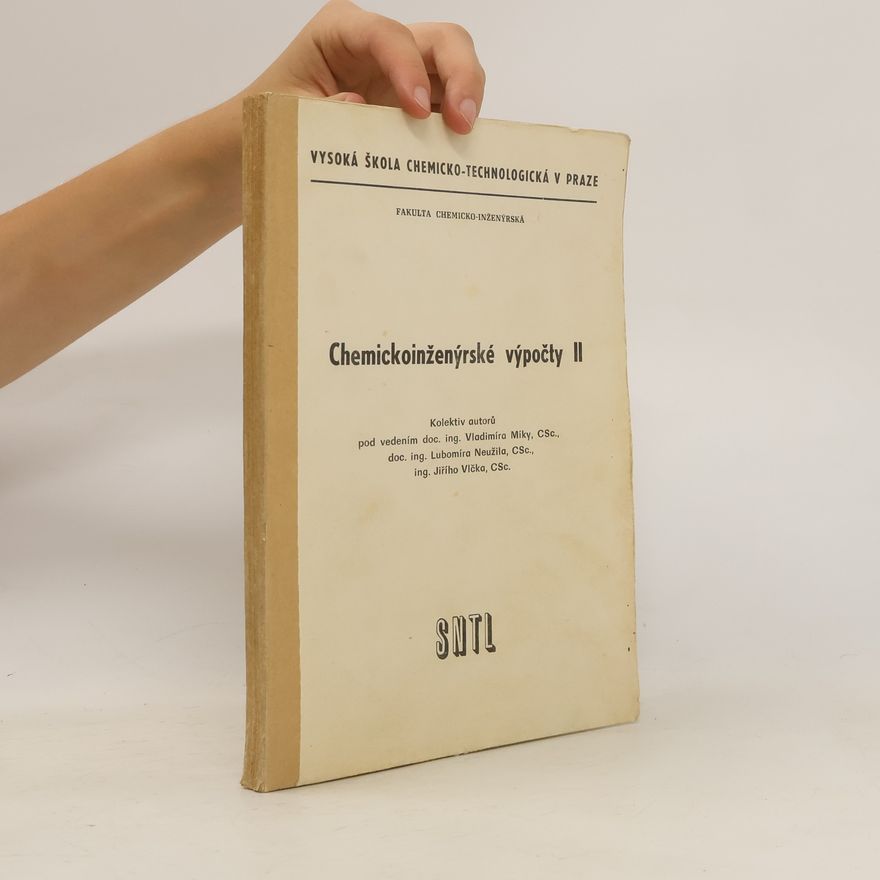 Collectif d'auteurs Chemickoinženýrské výpočty II