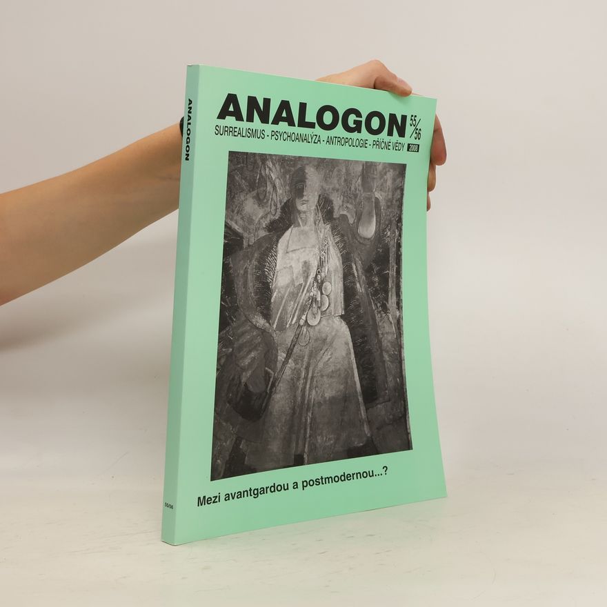 Various authors Analogon 55-56. Mezi avantgardou a postmodernou...?