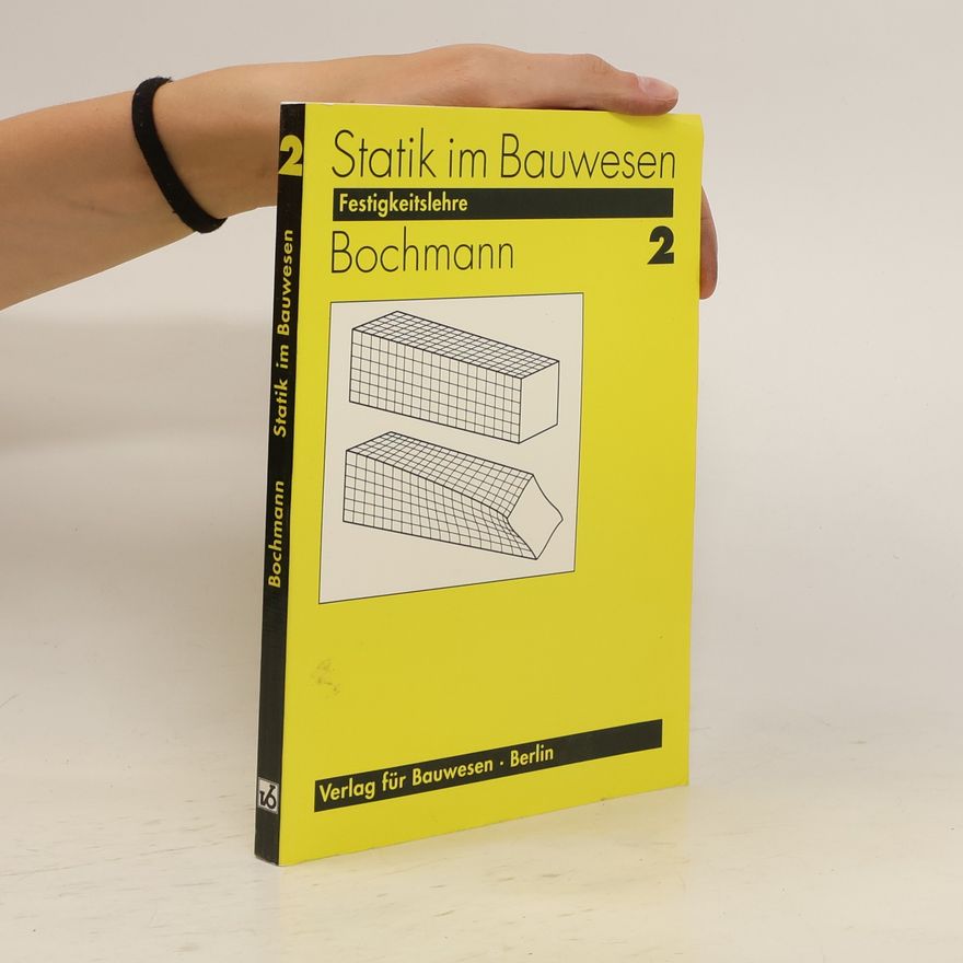 Fritz Bochmann Statik im Bauwesen 2