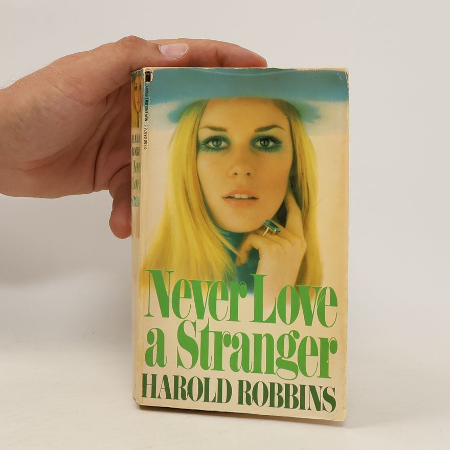 Harold Robbins Never Love a Stranger