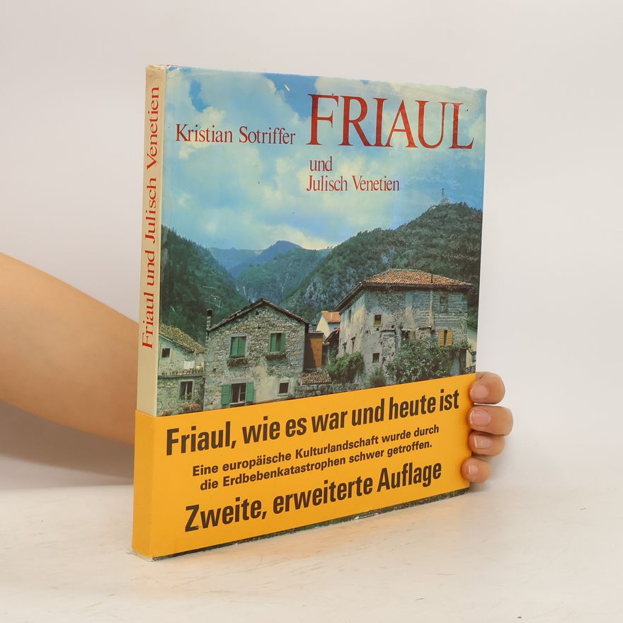 Kristian Sotriffer Friaul und Julisch Venetien