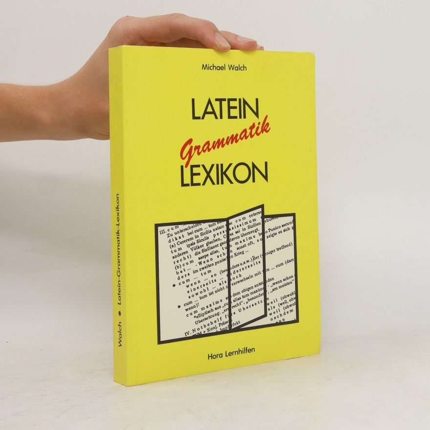 Michael Walch Latein Grammatik Lexikon