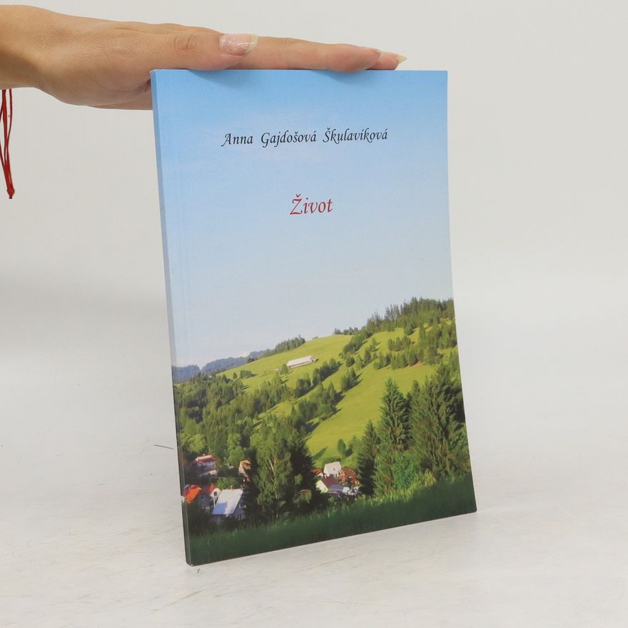 Anna Gajdošová Škulavíková Život
