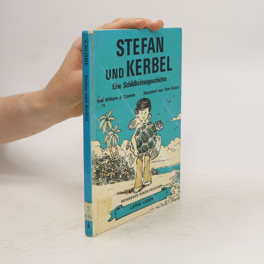 William J. Cromie Stefan und Kerbel