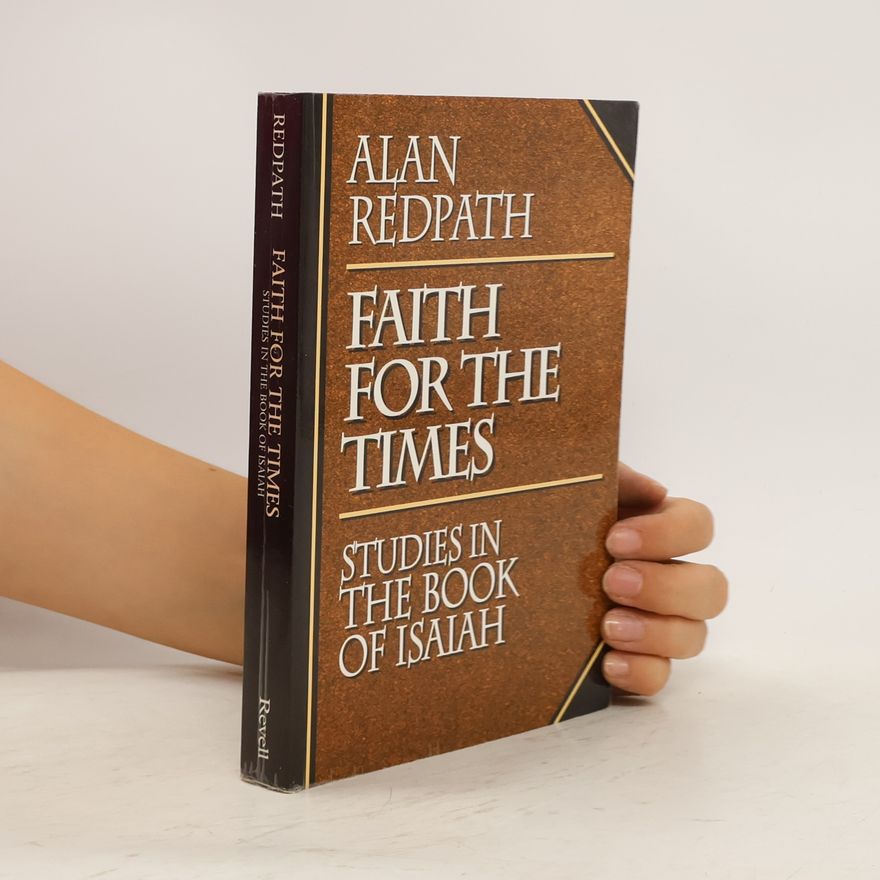Alan Redpath Faith for the Times