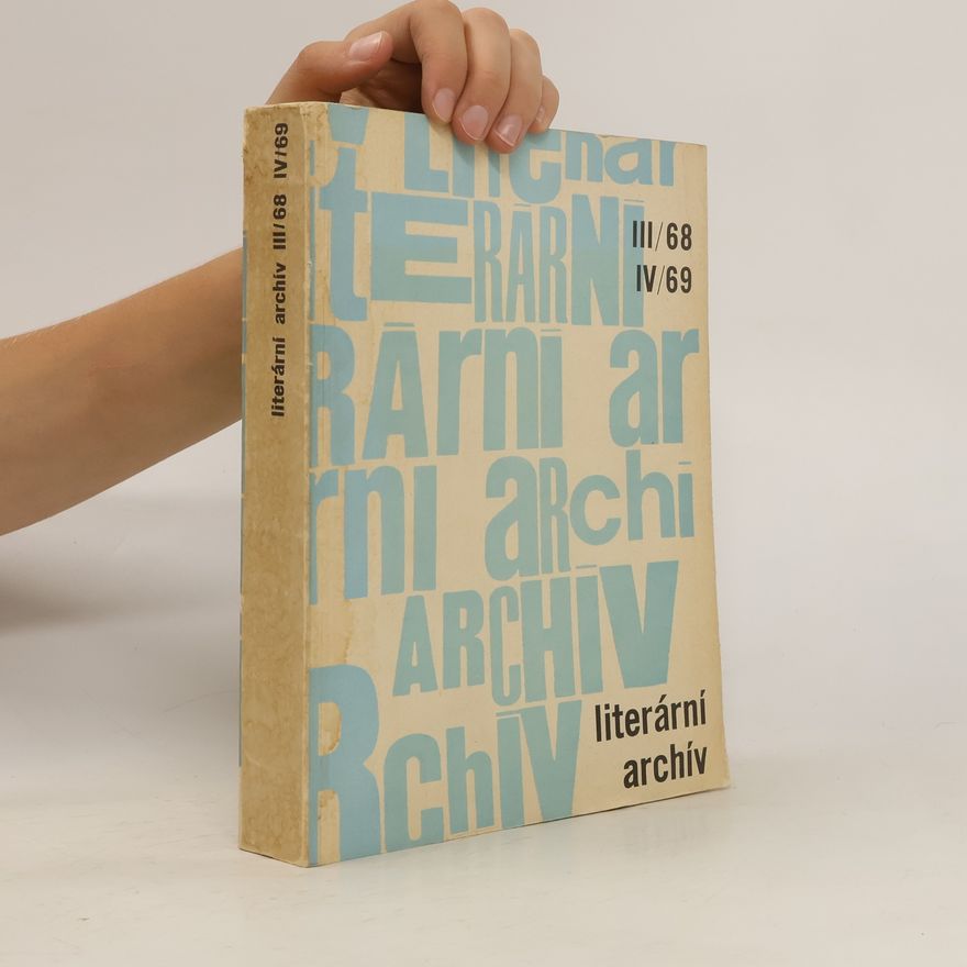 Autorenkollektiv Literární archív. Ročník 3 a 4.