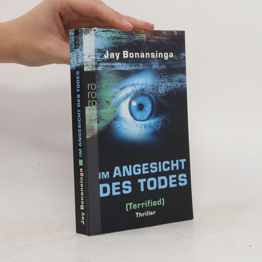 Jay Bonansinga Im Angesicht des Todes
