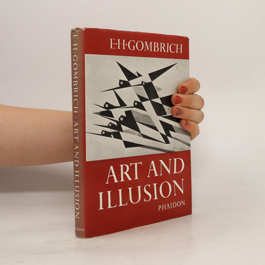 Ernst Gombrich Art and Illusion