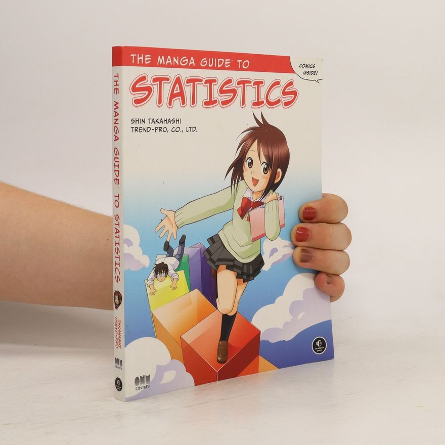 Shū Takahashi The Manga guide to statistics