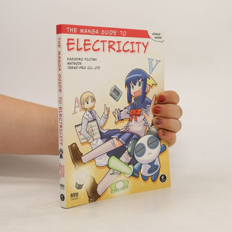 Kazuhiro Fujitaki The manga guide to electricity