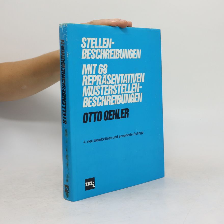Otto Oehler Stellenbeschreibungen