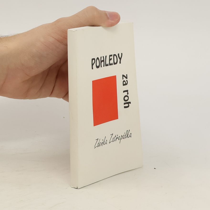 Zatřepálek Zdeněk Pohledy za roh