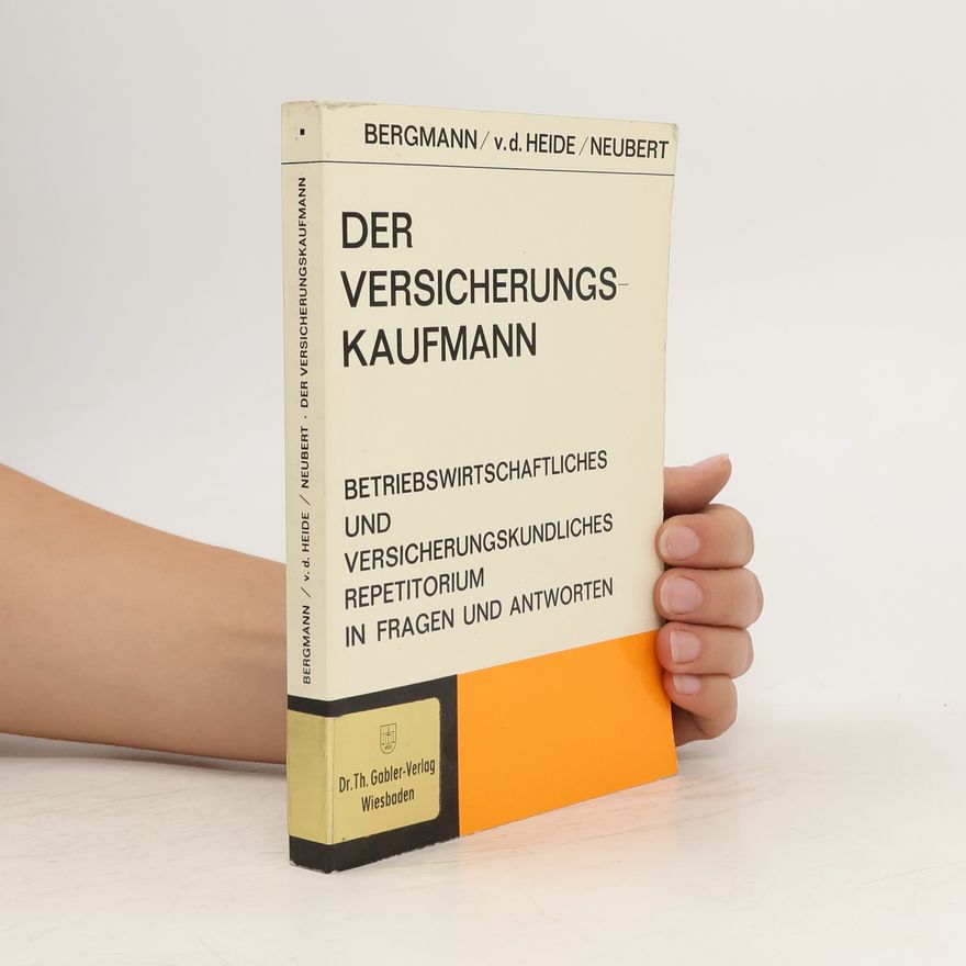 Roland Eberhard Bergmann Der Versicherungskaufmann