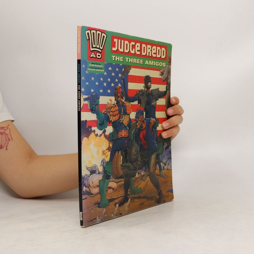 Trevor Hairsine Judge Dredd- The Three Amigos