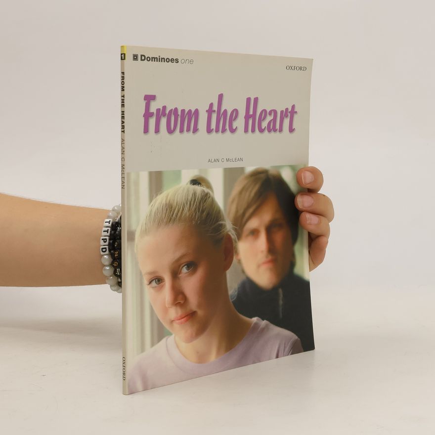 Alan C. McLean From the heart