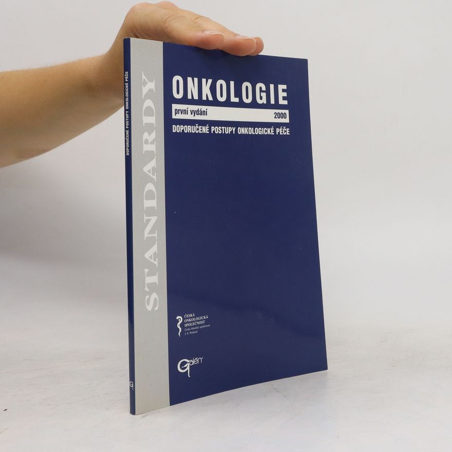 Pavel Klener Onkologie. Doporučené postupy onkologické péče