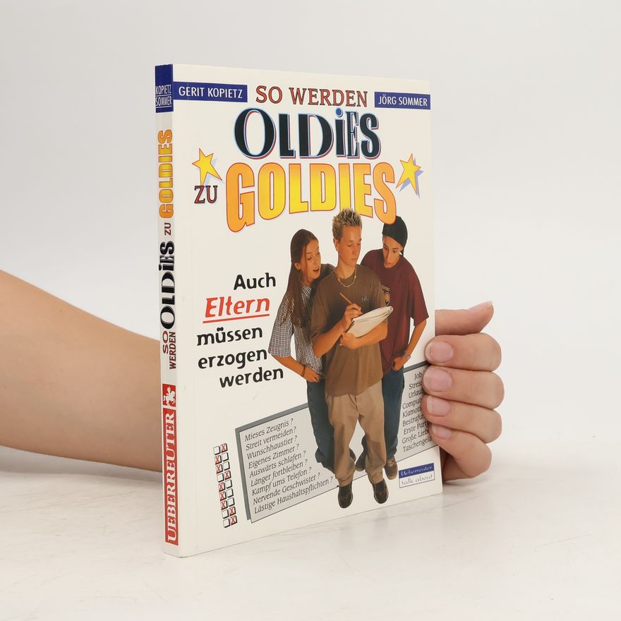 Gerit Kopietz So werden Oldies zu Goldies
