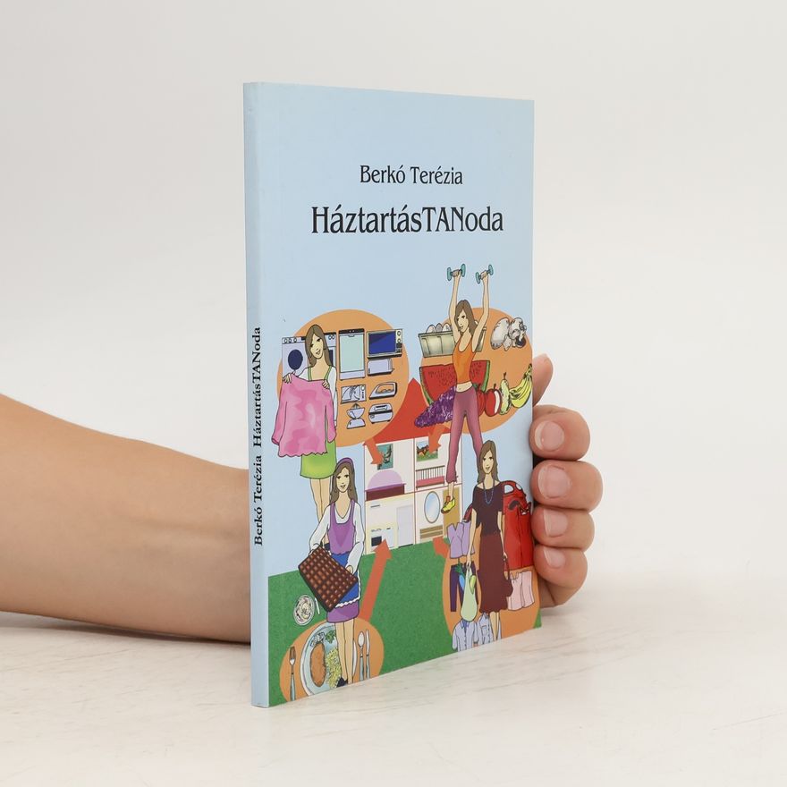 Berkó Terézia HáztartásTANoda