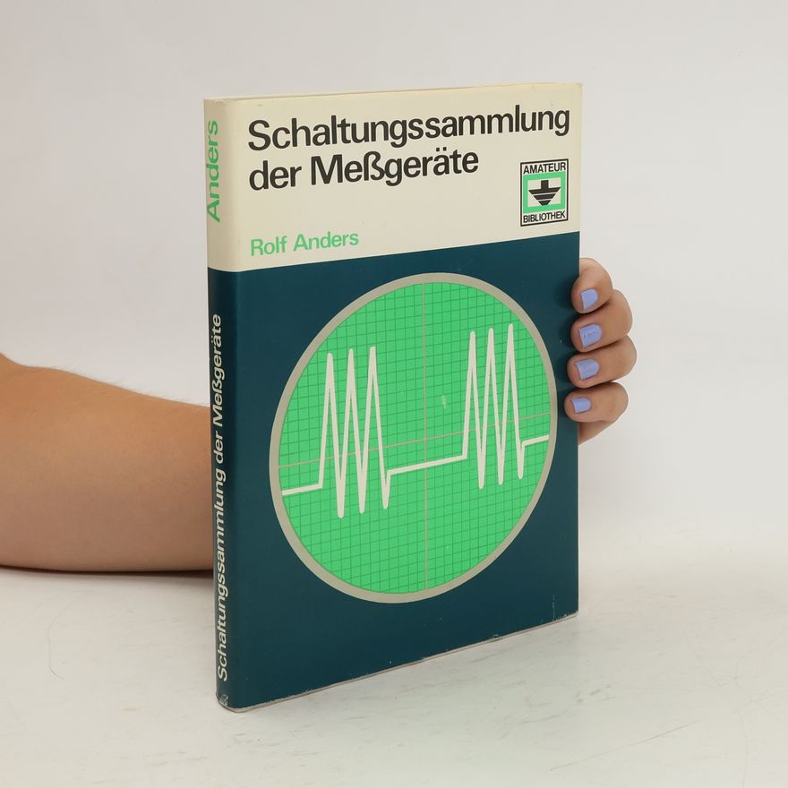 Rolf Anders Schaltungssammlung der Meßgeräte
