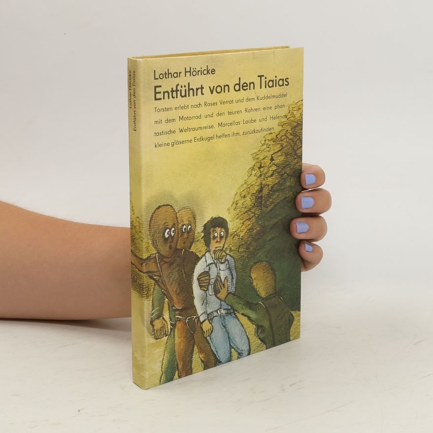 Lothar Höricke Entführt von den Tiaias