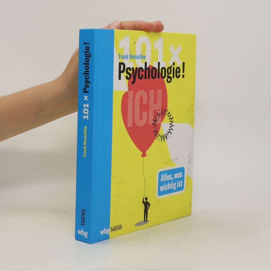 Frank Henschke 101 x Psychologie!