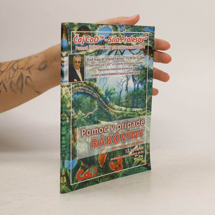 Autorenkollektiv Pomoc v prípade rakoviny. 12. vydanie