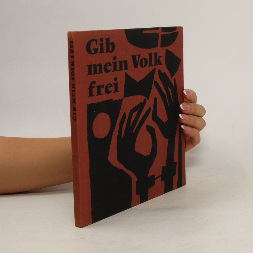 Autorenkollektiv Gib mein Volk frei