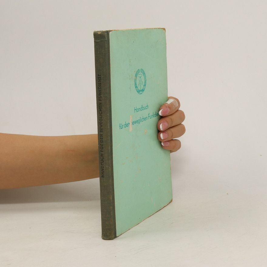 Autorenkollektiv Handbuch für den beweglichen Funkdienst