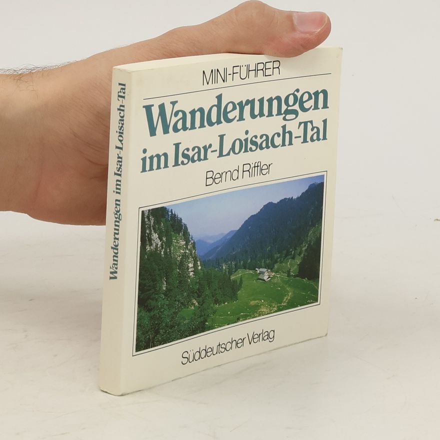 Maria Riffler Wanderungen im Isar-Loisach-Tal