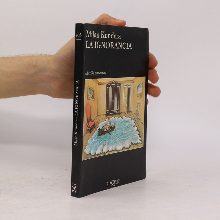 Milan Kundera La ignorancia