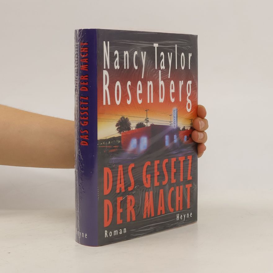 Nancy Taylor Rosenberg Das Gesetz der Macht