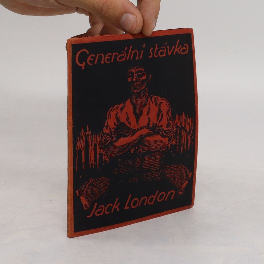 Jack London Generální stávka