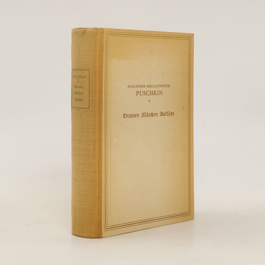 A. S. Puschin Dramen, Märchen, Aufsätze