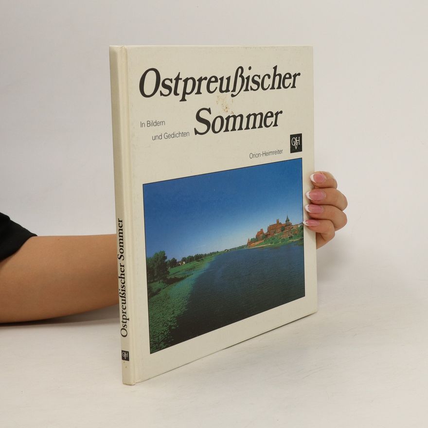 Uwe Greve Ostpreussischer Sommer