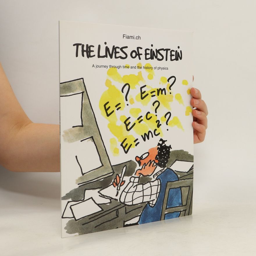 Various authors The Lives of Einstein