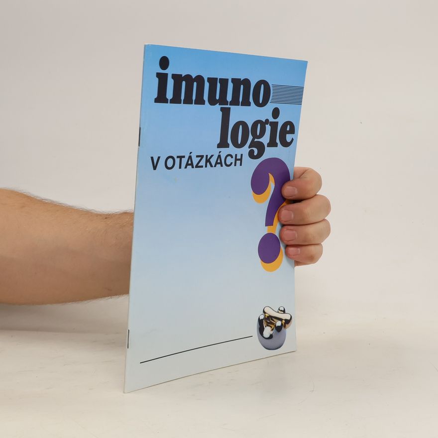 Kolektiv autorů Imunologie v otázkách
