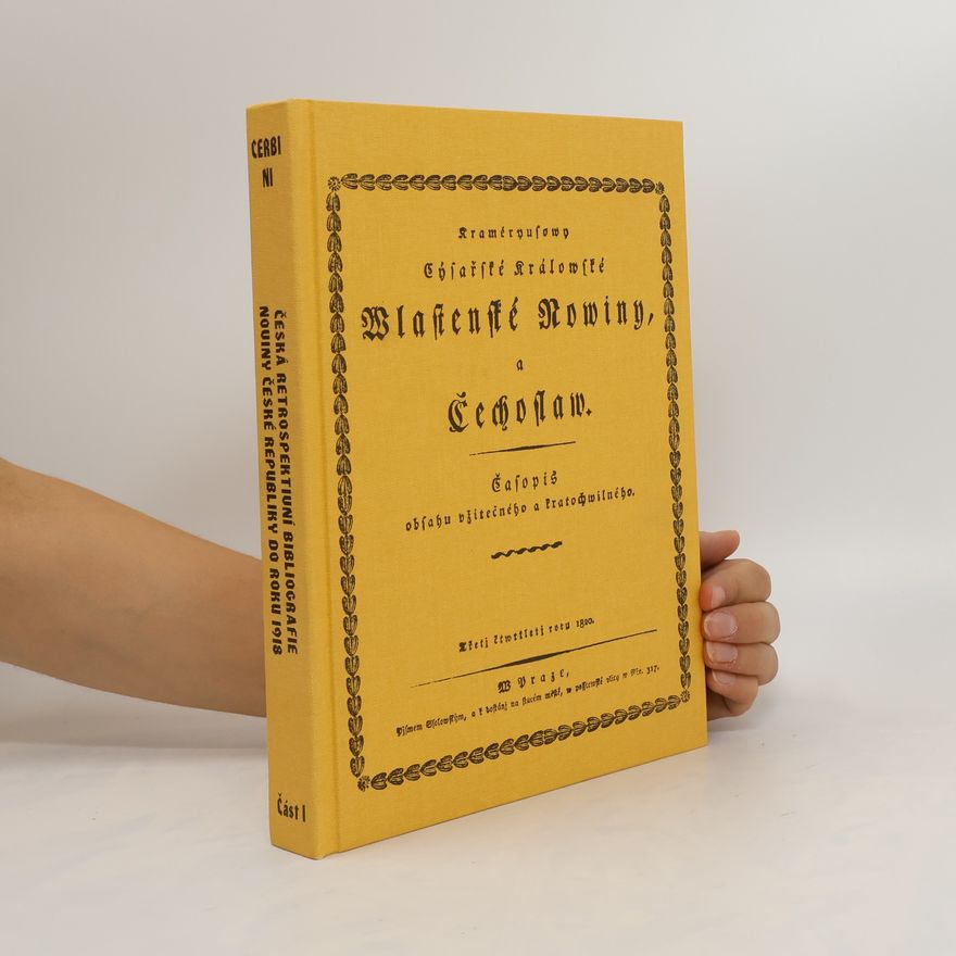 AA.VV. Česká retrospektivní bibliografie. Noviny České Republiky do roku 1918. Část 1.