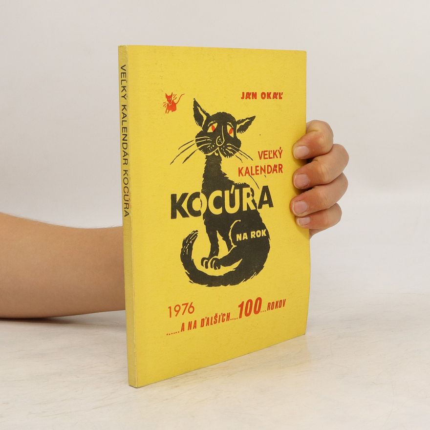 Ján Okáľ Veľký kalendár kocúra na rok
