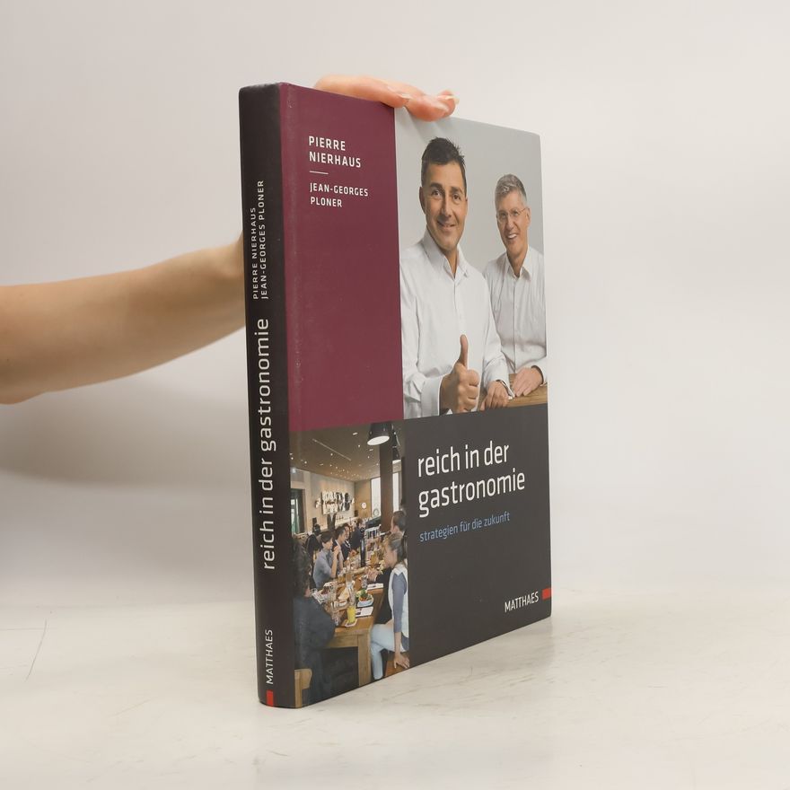 Pierre Nierhaus Reich in der Gastronomie