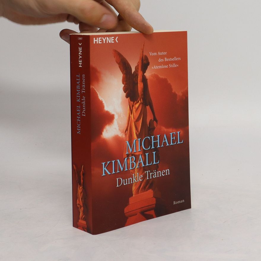 Michael Kimball Dunkle Tränen
