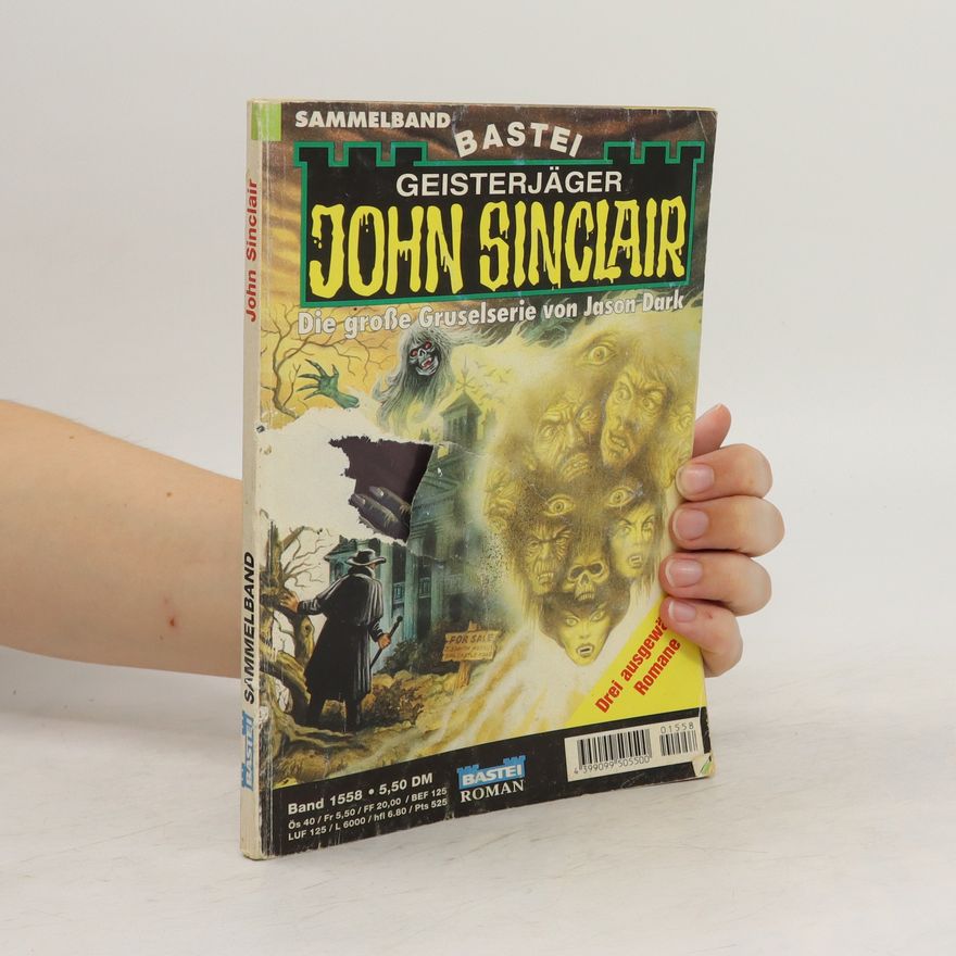John Sinclair John Sinclair. Die große Gruselserie von Jason Dark