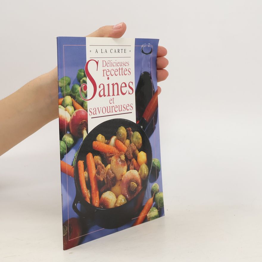 Alan Carter Délicieuses Recettes Saines et Savoureuses