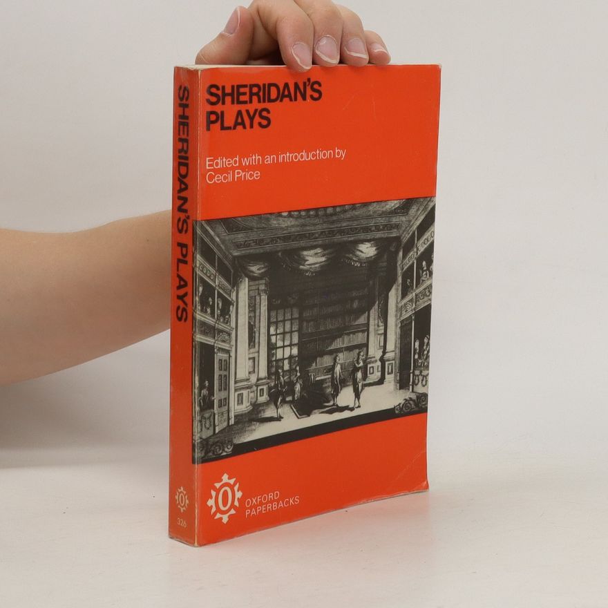 Richard Brinsley Sheridan Sheridan's Plays