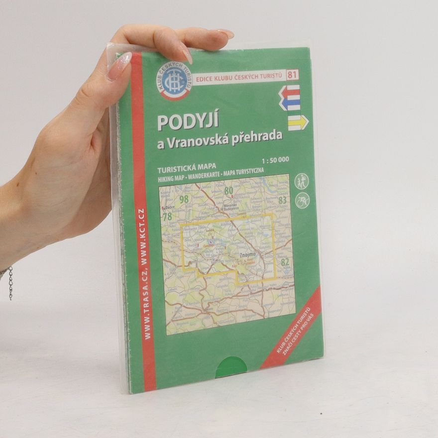 Kolektiv autorů Podyjí a Vranovská přehrada. turistická mapa 1:50 000