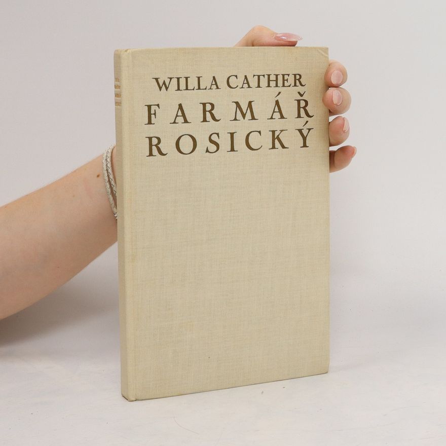 Willa Cather Farmář Rosický