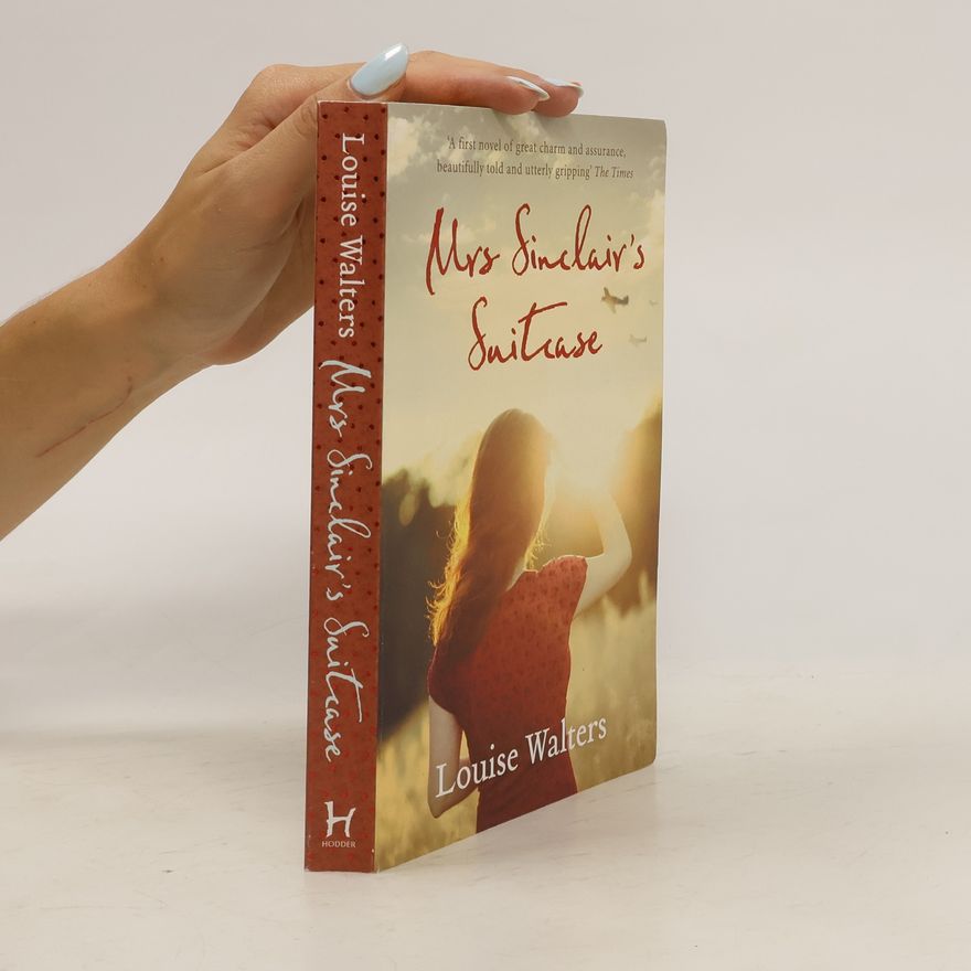 Louise Walters Mrs Sinclair´s Suitcase