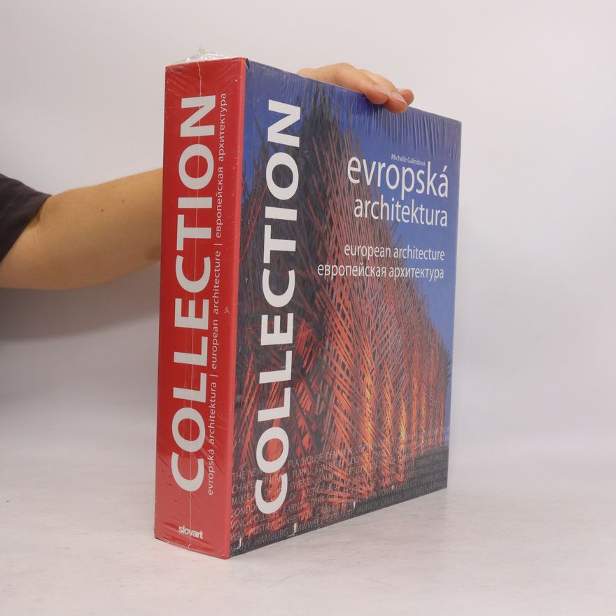 Michelle Galindo Collection. Evropská architektura